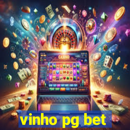 vinho pg bet